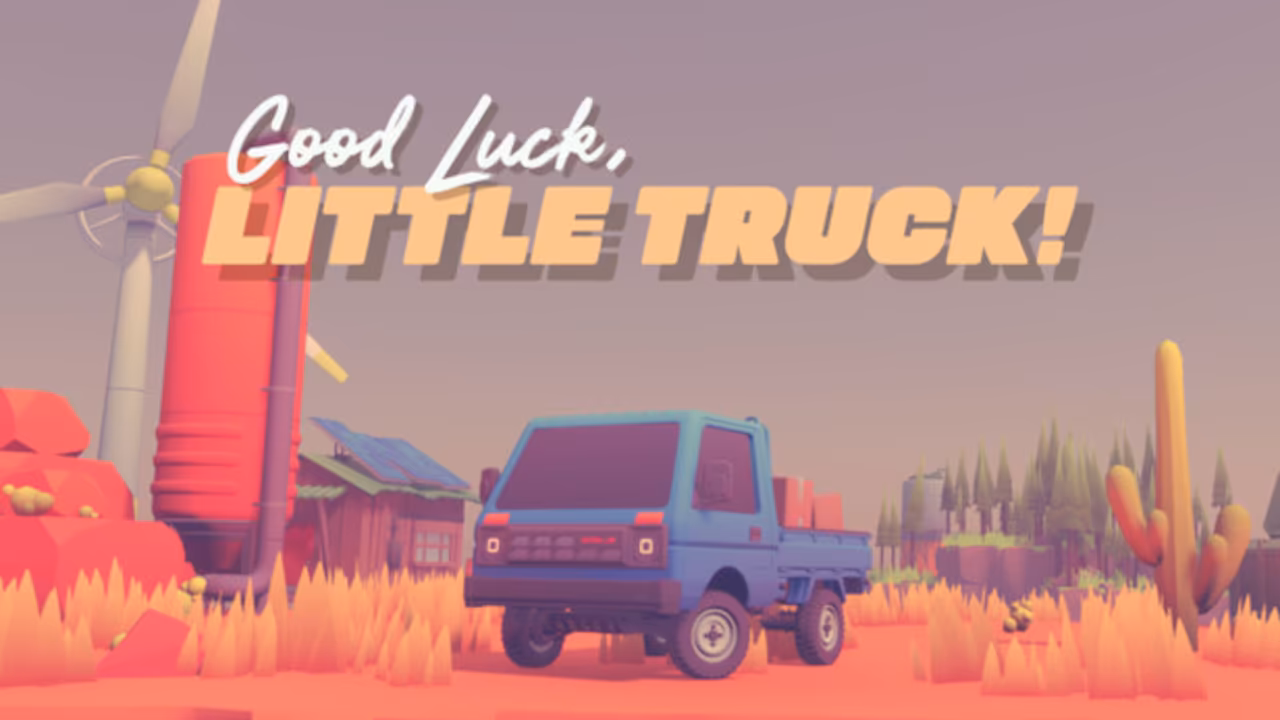 Good Luck, Little Truck